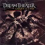 Dream Theater : Caught in a Web